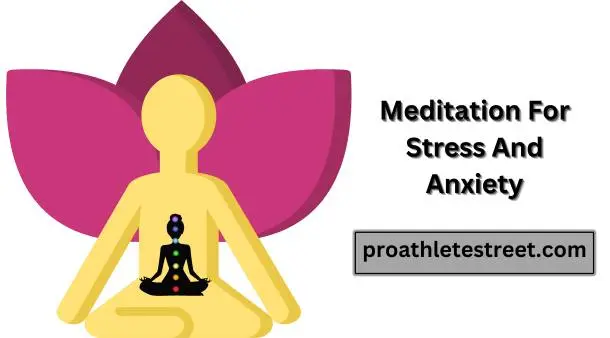 Meditation For Stress And Anxiety Meditation For Stress And Anxiety